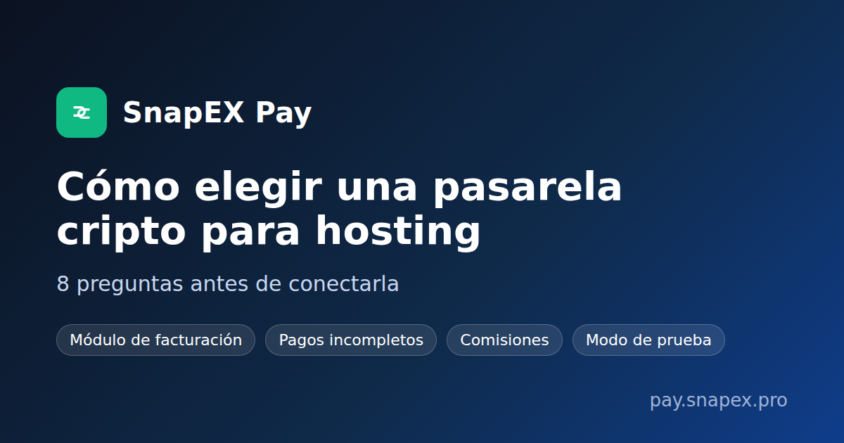Cómo elegir una pasarela de pagos cripto para hosting