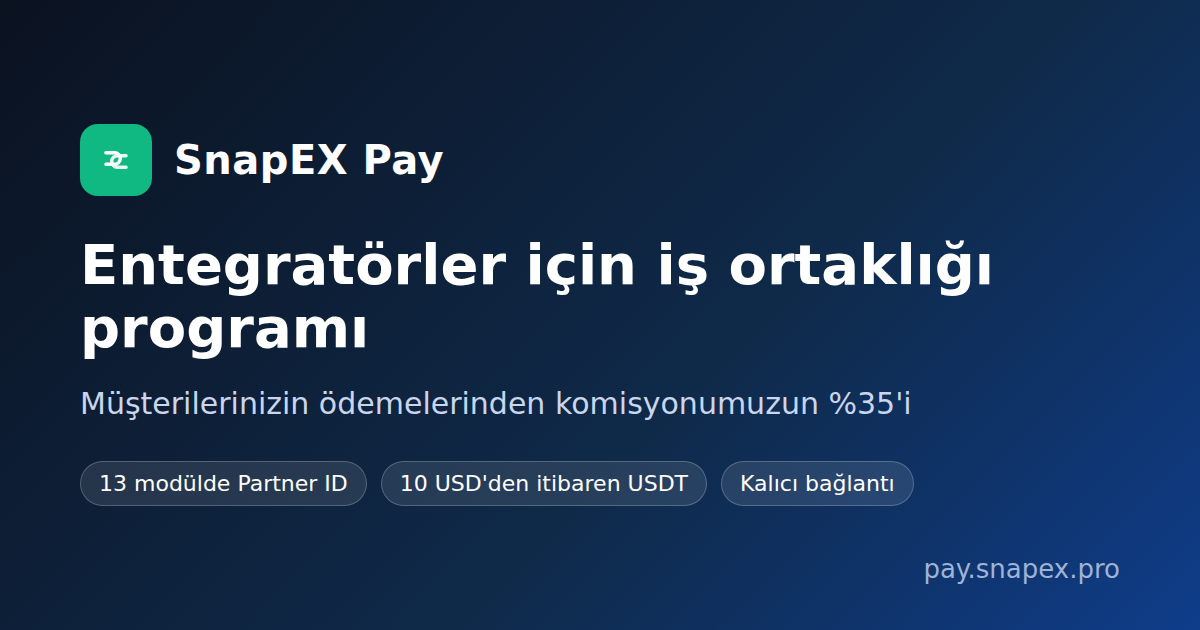 SnapEX Pay iş ortaklığı programı